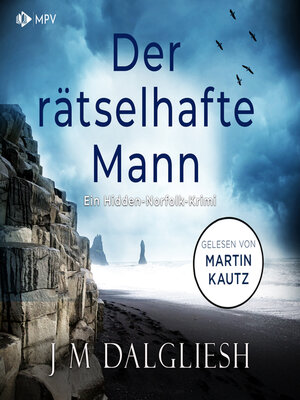 cover image of Der rätselhafte Mann--Hidden-Norfolk-Krimi, Band 4 (ungekürzt)